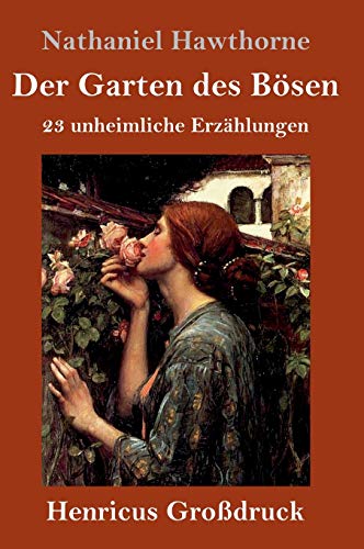 Beispielbild fr Der Garten des Bsen (Grodruck): 23 unheimliche Erzhlungen zum Verkauf von Buchpark