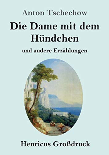 Beispielbild fr Die Dame mit dem Hndchen (Grodruck): und andere Erzhlungen (German Edition) zum Verkauf von Lucky's Textbooks