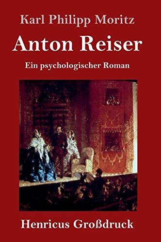 Beispielbild fr Anton Reiser Grodruck Ein psychologischer Roman zum Verkauf von PBShop.store US