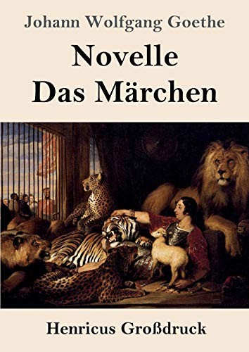 Beispielbild fr Novelle / Das Mrchen (Grodruck) (German Edition) zum Verkauf von Lucky's Textbooks