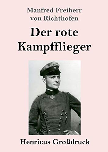 Beispielbild fr Der rote Kampfflieger (Grodruck) (German Edition) zum Verkauf von Lucky's Textbooks