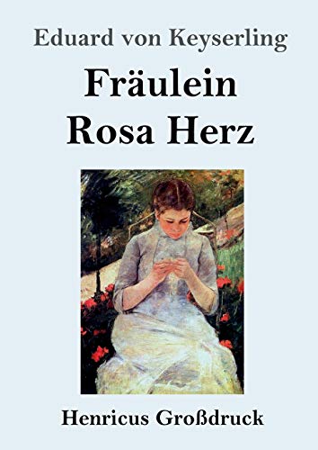 9783847840022: Frulein Rosa Herz (Grodruck)