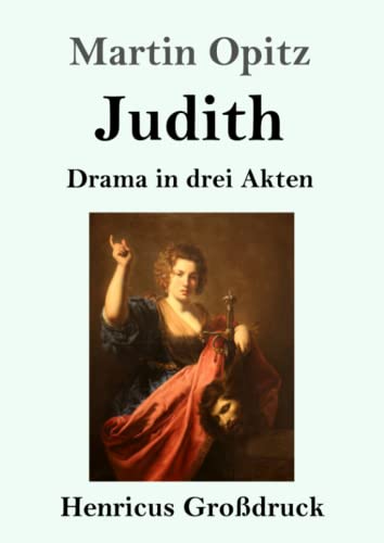 Stock image for Judith (Grodruck): Drama in drei Akten (German Edition) for sale by Lucky's Textbooks