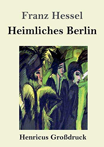 Beispielbild für Heimliches Berlin (Großdruck) zum Verkauf von Buchpark
