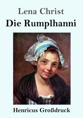 9783847843207: Die Rumplhanni (Grodruck)