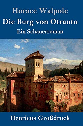 9783847843337: Die Burg von Otranto (Grodruck): Ein Schauerroman