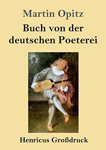 9783847843382: Buch von der deutschen Poeterei (Grodruck)