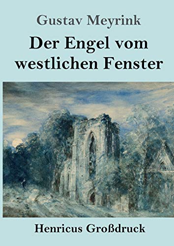 Stock image for Der Engel vom westlichen Fenster (Grodruck):Roman for sale by Chiron Media