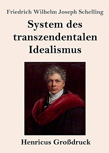 Beispielbild fr System des transzendentalen Idealismus (Grodruck) (German Edition) zum Verkauf von Lucky's Textbooks