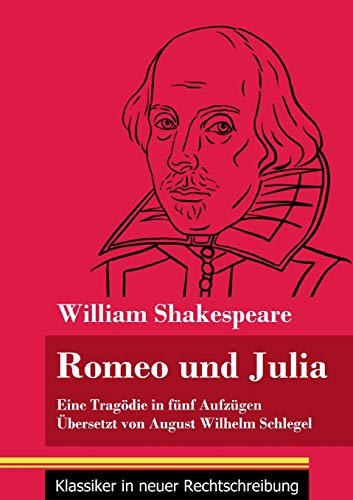 Imagen de archivo de Romeo und Julia: (Band 19, Klassiker in neuer Rechtschreibung) (German Edition) a la venta por Lucky's Textbooks