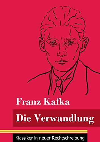 Stock image for Die Verwandlung: (Band 23, Klassiker in neuer Rechtschreibung) (German Edition) [Soft Cover ] for sale by booksXpress