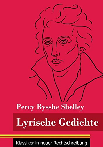 Stock image for Lyrische Gedichte:(Band 45, Klassiker in neuer Rechtschreibung) -Language: german for sale by GreatBookPrices