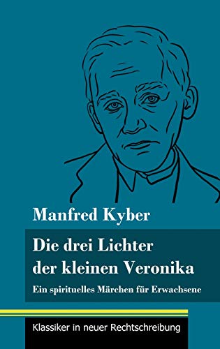 Stock image for Die Drei Lichter Der Kleinen Veronika -Language: german for sale by GreatBookPrices