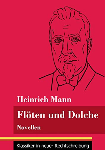 Imagen de archivo de Flten und Dolche: Novellen (Band 77, Klassiker in neuer Rechtschreibung) (German Edition) a la venta por Lucky's Textbooks