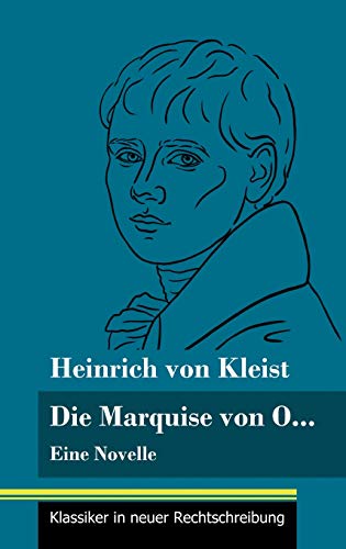 Stock image for Die Marquise von O.: Eine Novelle (Band 109, Klassiker in neuer Rechtschreibung) (German Edition) for sale by Lucky's Textbooks