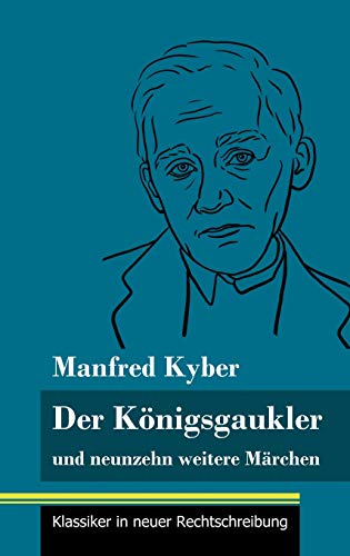 Stock image for Der Knigsgaukler: und neunzehn weitere Mrchen (Band 129, Klassiker in neuer Rechtschreibung) (German Edition) for sale by Lucky's Textbooks