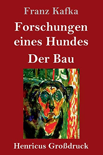 Beispielbild fr Forschungen eines Hundes / Der Bau (Grodruck) (German Edition) zum Verkauf von Lucky's Textbooks