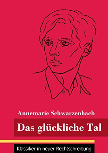 Stock image for Das glckliche Tal:(Band 166, Klassiker in neuer Rechtschreibung) -Language: german for sale by GreatBookPrices