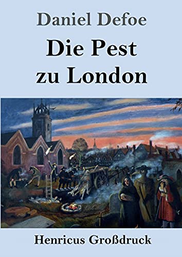 9783847853190: Die Pest zu London (Grodruck) (German Edition)