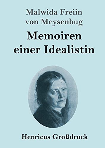 Stock image for Memoiren einer Idealistin (Grodruck) (German Edition) for sale by Lucky's Textbooks