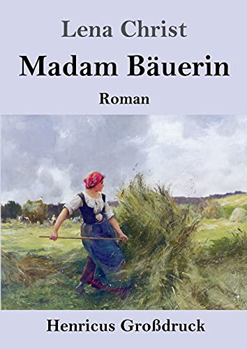 Stock image for Madam Bäuerin (Grodruck): Roman for sale by ThriftBooks-Atlanta