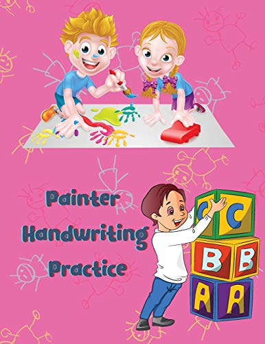Beispielbild fr Painter Handwriting Practice: Letter Tracing Workbook Little Learner Workbooks zum Verkauf von Buchpark