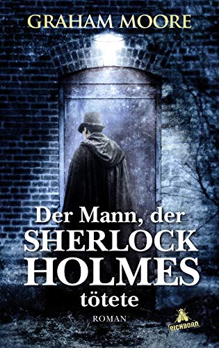 9783847900382: Der Mann, der Sherlock Holmes ttete