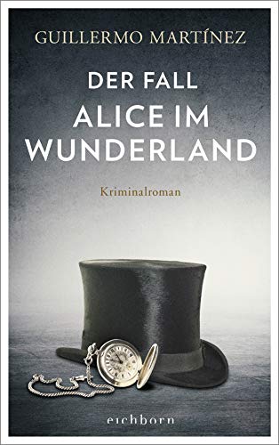 Der Fall Alice im Wunderland: Kriminalroman (ISBN 9783423245876)