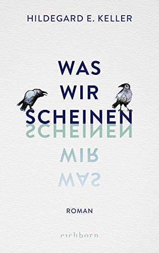 9783847900665: Was wir scheinen: Roman