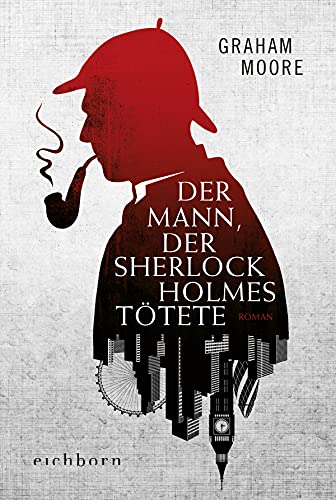 9783847900856: Der Mann, der Sherlock Holmes ttete: Roman