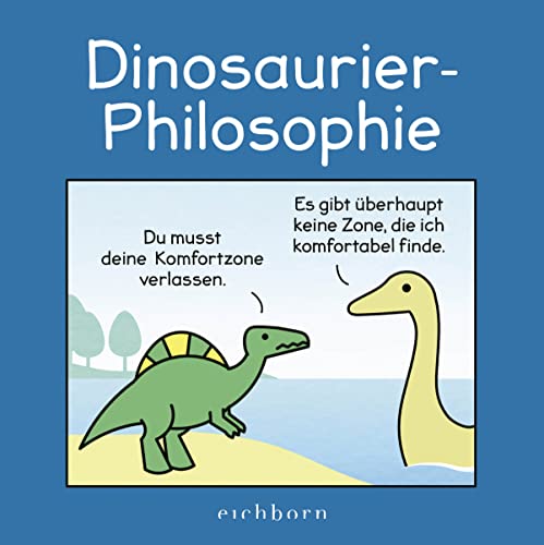 Beispielbild fr Dinosaurier-Philosophie zum Verkauf von medimops