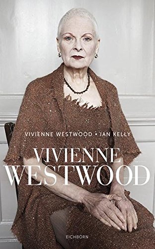 Vivienne Westwood - Westwood, Vivienne, Kelly, Ian
