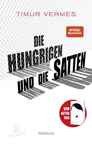 Imagen de archivo de Die Hungrigen und die Satten (German Edition) a la venta por Wonder Book