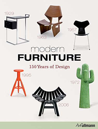 Beispielbild fr Modern Furniture/ Meubles Modernes/ Moderne Mobel: 150 Years of Design/ 150 Ans De Design/ 150 Jahre Design zum Verkauf von medimops