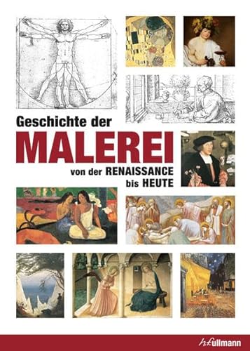 Beispielbild fr Geschichte der Malerei: von der Renaissance bis Heute zum Verkauf von medimops