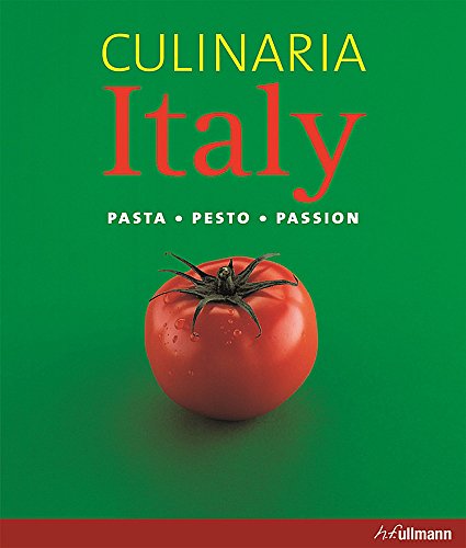 Stock image for Culinaria Italy: Pasta. Pesto. Passion. for sale by ThriftBooks-Dallas