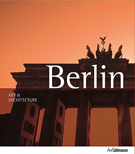 Art & Architecture Berlin (9783848003167) by Abenstein, Edelgard; Fielder, Jeannine