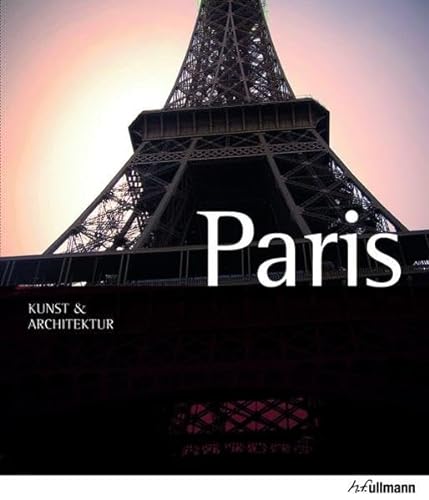Imagen de archivo de Paris. Kunst & Architektur a la venta por medimops