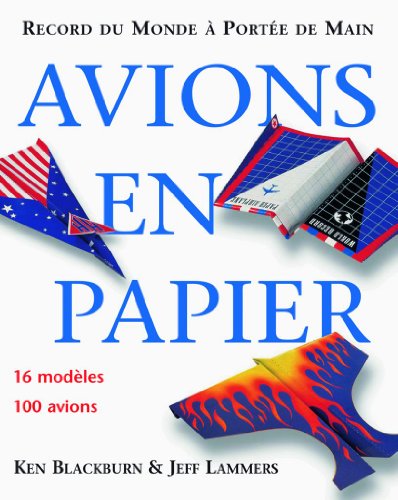 Imagen de archivo de Avions en papier : Record du monde  porte de main a la venta por medimops