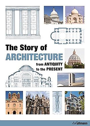 Imagen de archivo de The Story of Architecture: From Antiquity to the Present a la venta por suffolkbooks