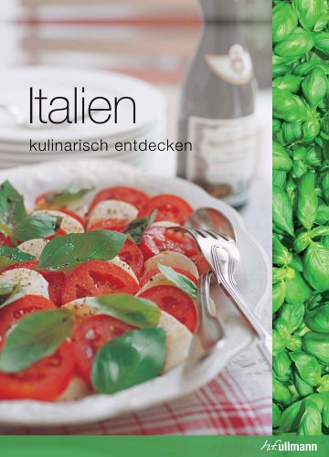 Beispielbild fr Kulinarisch entdecken: Italien zum Verkauf von medimops
