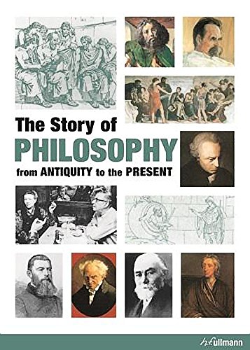 Beispielbild fr The Story of Philosophy: From Antiquity to the Present zum Verkauf von Books From California