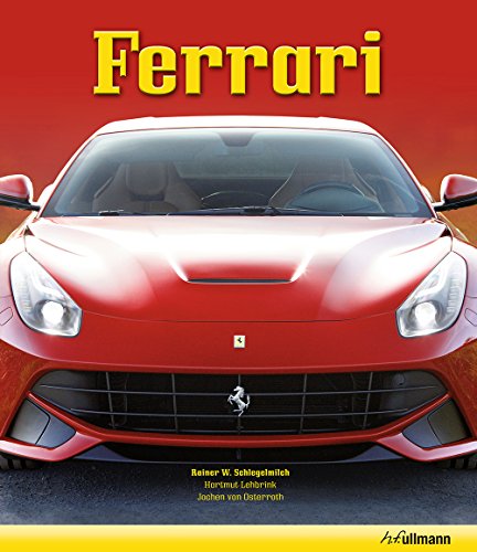 Ferrari: Gift Edition with Slipcase (9783848004348) by Lehbrink, Hartmut; Schlegelmilch, Rainer W.