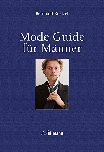 Beispielbild fr Mode Guide fr Mnner (Buch + E-Book) zum Verkauf von medimops