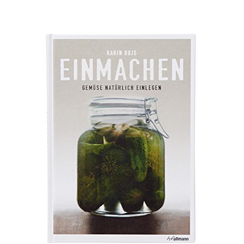 Stock image for Einmachen: Gemse natrlich einlegen for sale by medimops