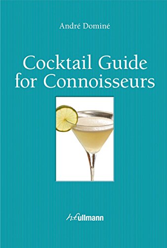 Beispielbild fr Cocktail Guide for Connoisseurs zum Verkauf von Valley Books