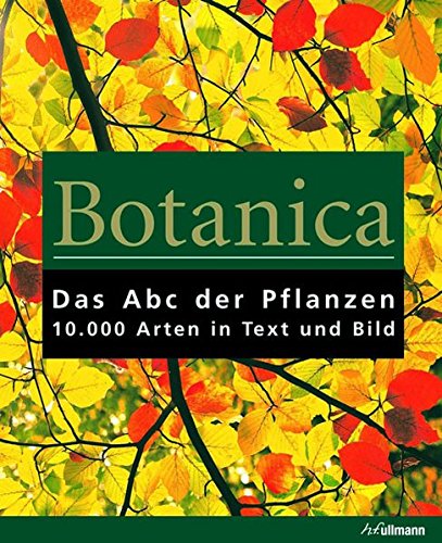9783848007622: Botanica: Das ABC der Pflanzen. 10.000 Arten in Text und Bild.