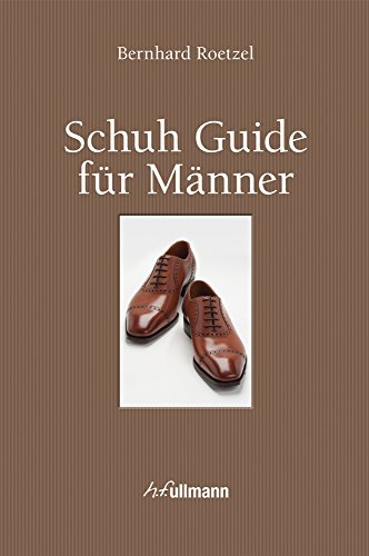 Stock image for Schuh Guide fr Mnner (Buch + E-Book) for sale by medimops