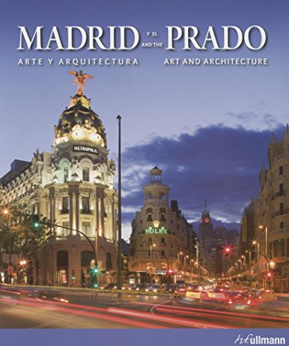 Imagen de archivo de Madrid And The Prado: Art and Architecture a la venta por HPB-Ruby