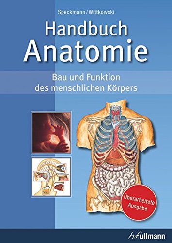 Beispielbild fr Handbuch Anatomie: Bau und Funktion des menschlichen Krpers zum Verkauf von medimops